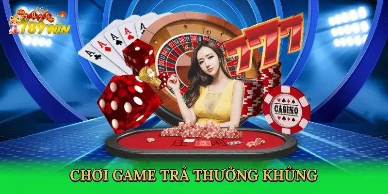 choi-game-tra-thuong-khung